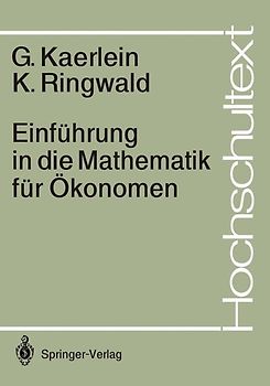 Einführung in die Mathematik für Ökonomen