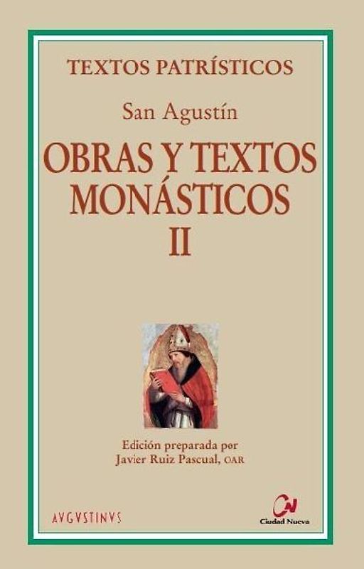 Obras y textos monasticos II