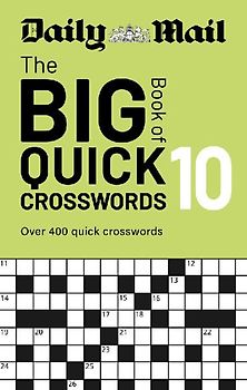 Daily Mail Big Book of Quick Crosswords Volume 10