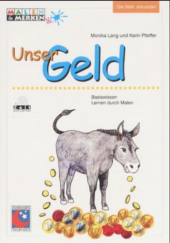 Unser Geld. Basiswissen "Lernen durch Malen"