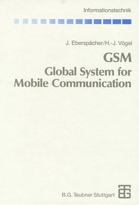 GSM Global System for Mobile Communication