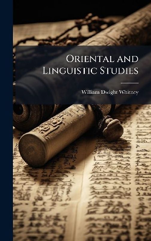 Oriental and Linguistic Studies