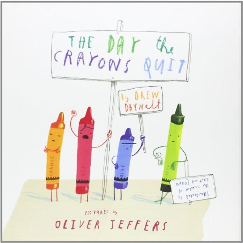 The Day the Crayons Quit - Daywalt, Drew