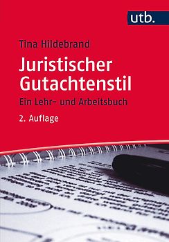 Juristischer Gutachtenstil