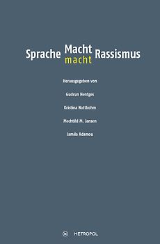 Sprache - Macht - Rassismus