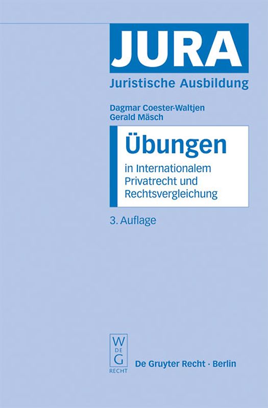 Übungen in Internationalem Privatrecht und Rechtsvergleichung