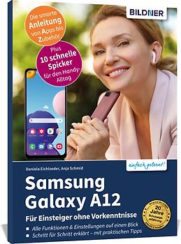 Samsung Galaxy A12 - Für Einsteiger ohne Vorkenntnisse