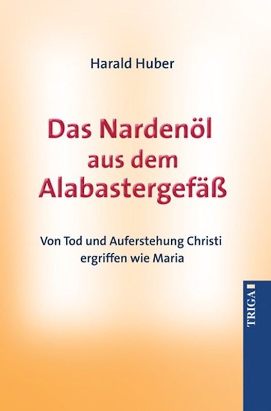 Das Nardenöl aus dem Alabastergefäss