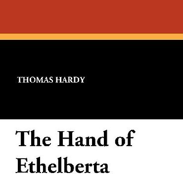 The Hand of Ethelberta