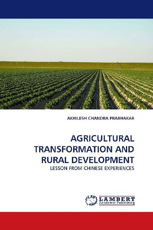 AGRICULTURAL TRANSFORMATION AND RURAL DEVELOPMENT