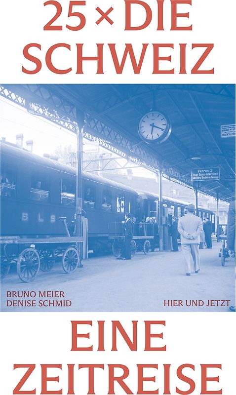 25 x die Schweiz