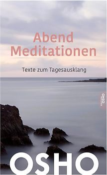 Abend Meditationen