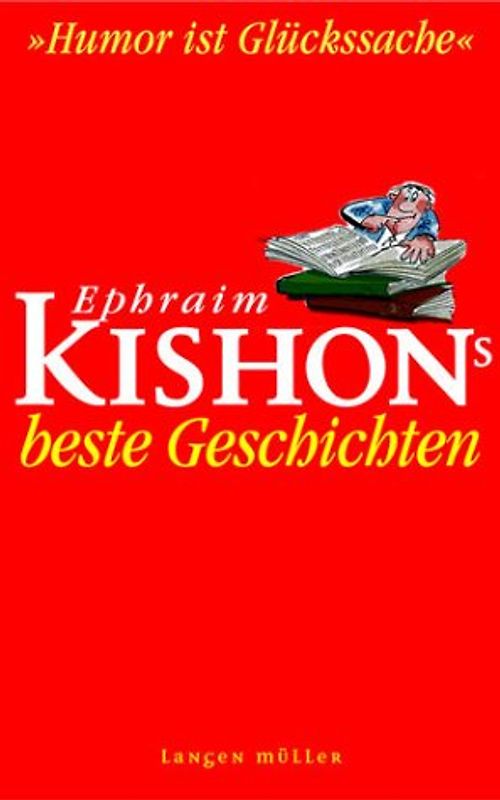Ephraim Kishon's beste Geschichten