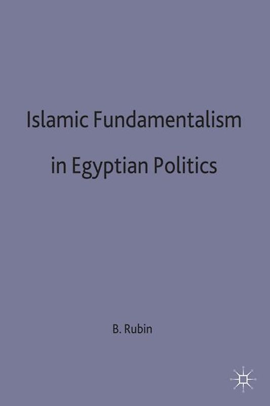 Islamic Fundamentalism in Egyptian Politics