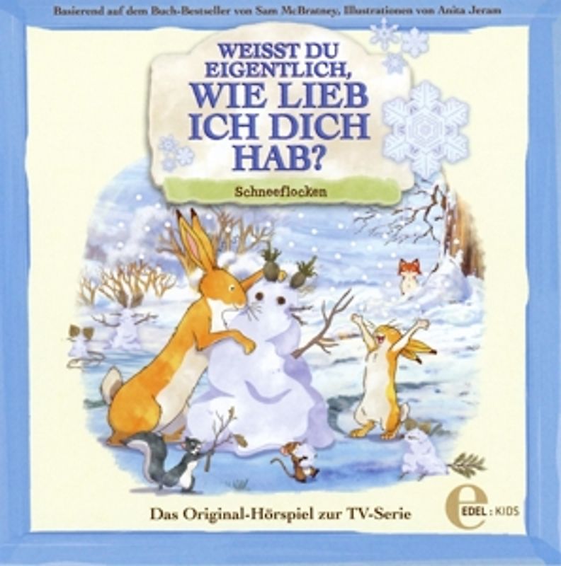 Weißt Du Eigentlich,Wie Lieb Ich Dich Hab? - Original Hörspiel z.TV-Serie-Schneeflocken [Audio CD]