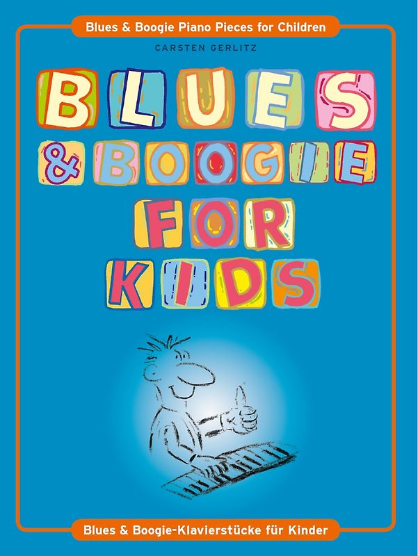Blues & Boogie For Kids