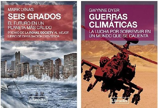 Cambio climático : seis grados y guerras climáticas