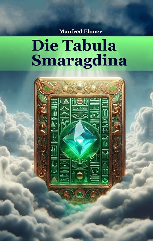 Die Tabula Smaragdina