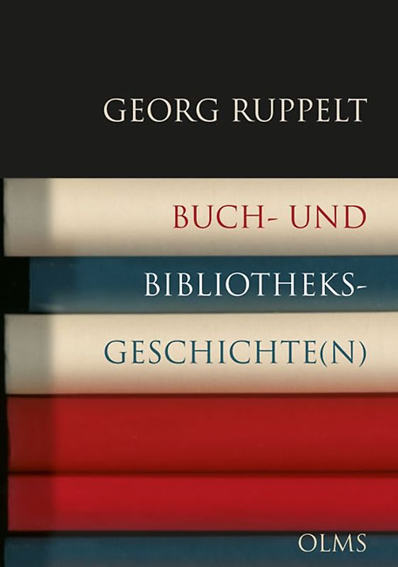 Buch- und Bibliotheksgeschichte(n)