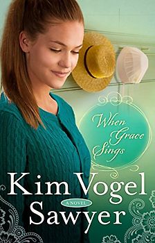 When Grace Sings: A Novel (The Zimmerman Restoration Trilogy, Band 2)