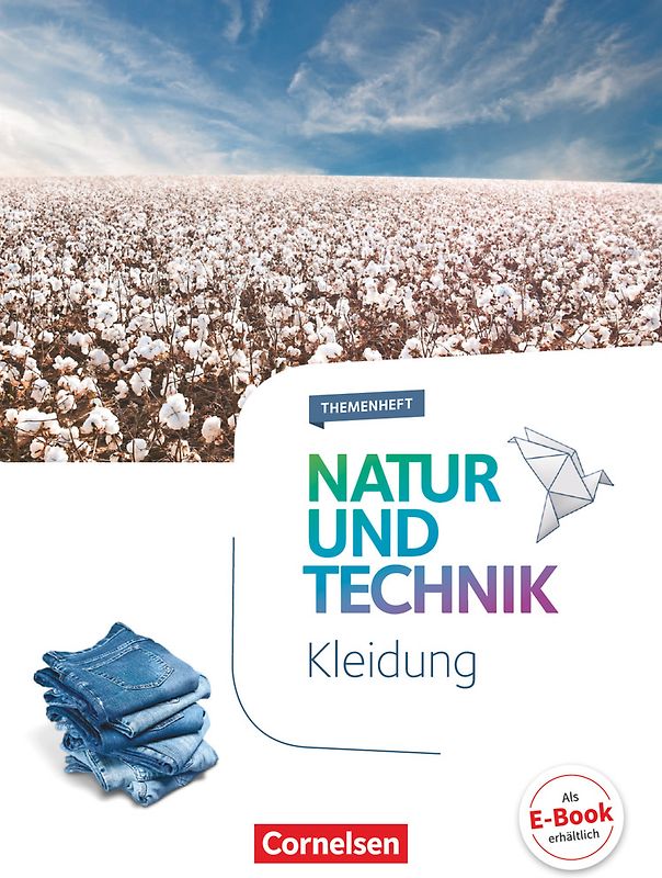 Natur und Technik - Naturwissenschaften: Neubearbeitung - Themenhefte - 5.-10. Schuljahr