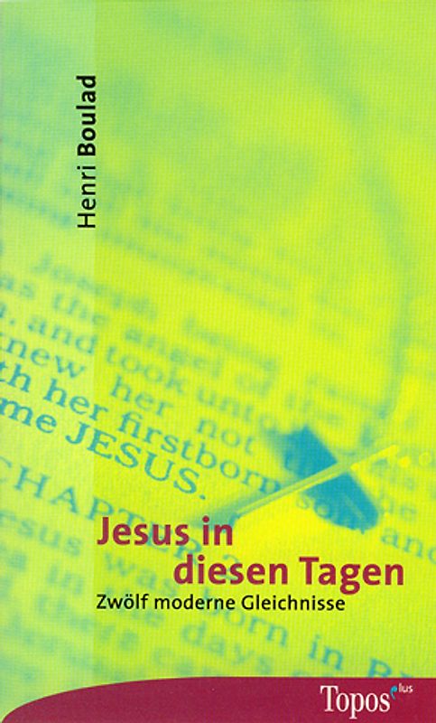 Jesus in diesen Tagen