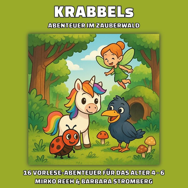 Krabbels Abenteuer im Zauberwald