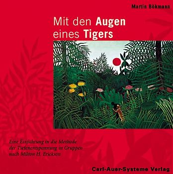 Mit den Augen eines Tigers