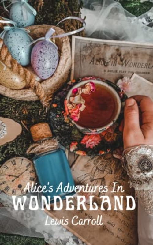 Alice's Adventures In Wonderland: A Children’s Literary Classic (Annotated)
