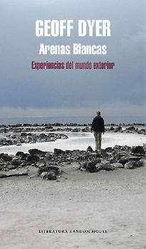 Arenas blancas : experiencias del mundo exterior