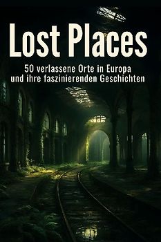 Lost Places