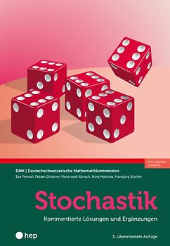 Stochastik – Kommentierte Lösungen und Ergänzungen (Print inkl. E-Book Edubase)