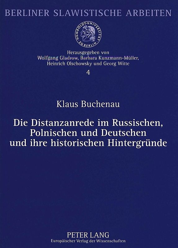 Die Distanzanrede im Russischen, Polnischen und Deutschen und ihre historischen Hintergründe