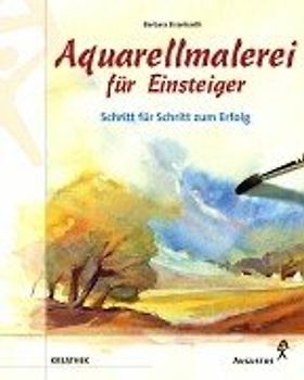 Aquarellmalerei für Einsteiger