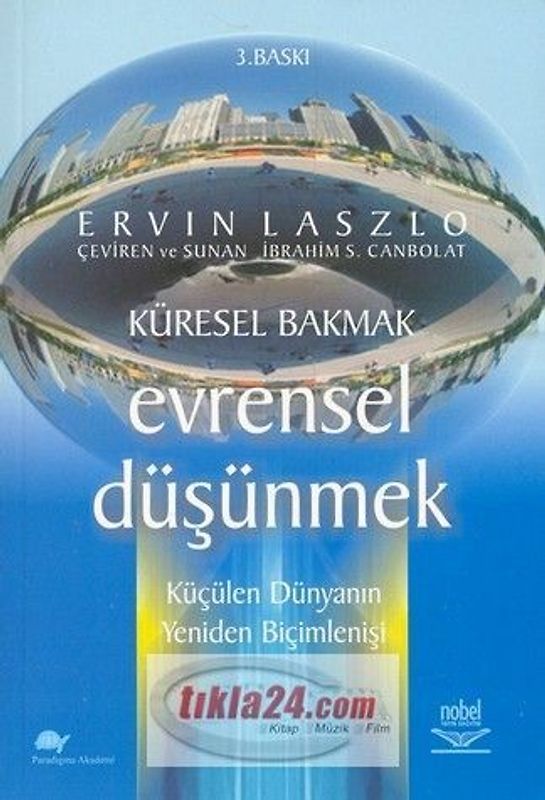 Küresel Bakmak Evrensel Düsünmek