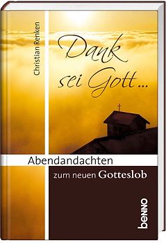 Dank sei Gott …