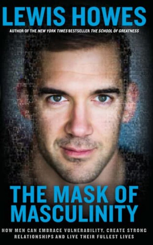 The Mask of Masculinity