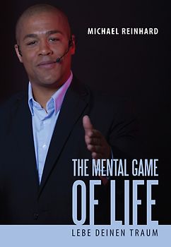 The Mental Game of Life