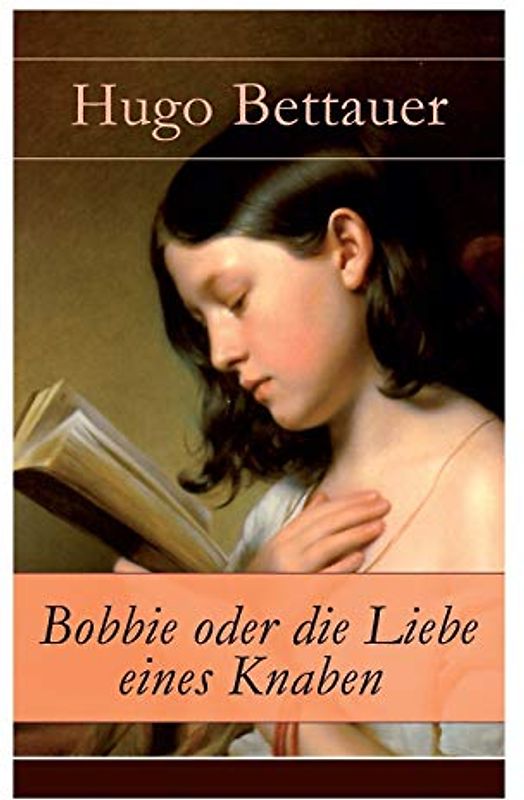 Bobbie oder die Liebe eines Knaben: Abenteuerbuch: Mystery und Thriller für Jugendliche