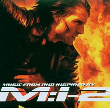 Mission Impossible 2 [Soundtrack]