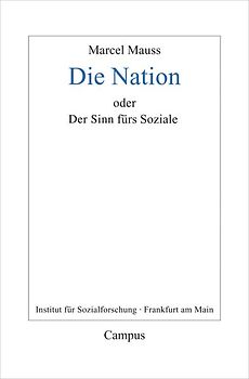 Die Nation oder Der Sinn fürs Soziale