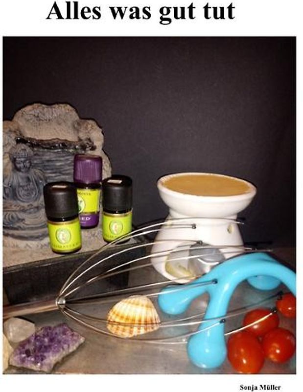 Sachbuch / Alles was gut tut