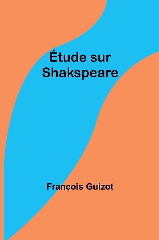 Étude sur Shakspeare
