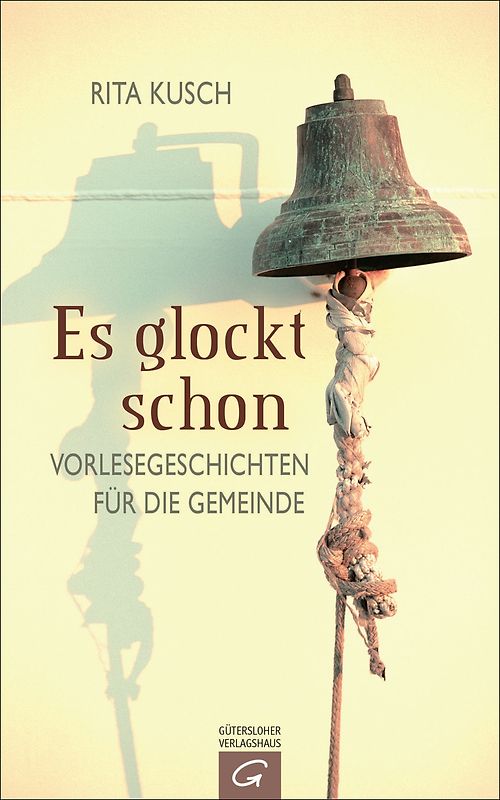Es glockt schon. Vorlesegeschichten für die Gemeinde