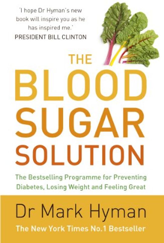 Blood Sugar Solution - Hyman, Mark