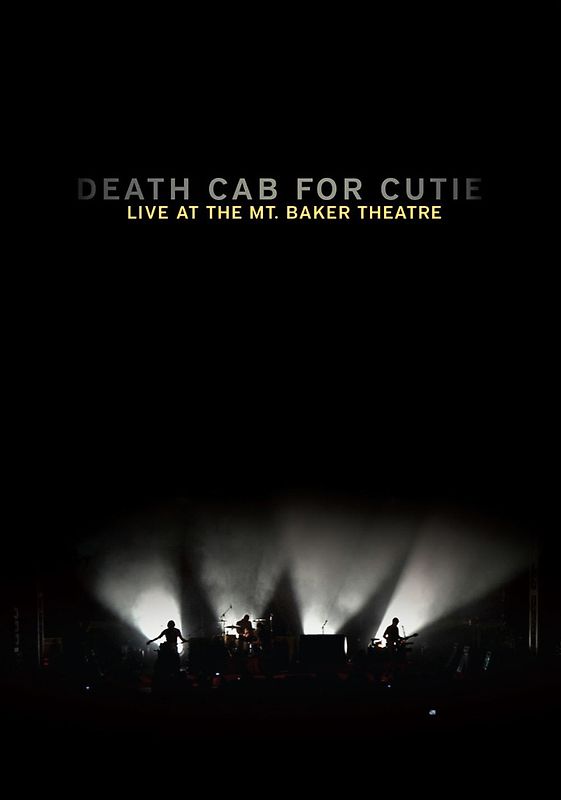 Death Cab For Cutie - Live at the Mt. Baker Theatre