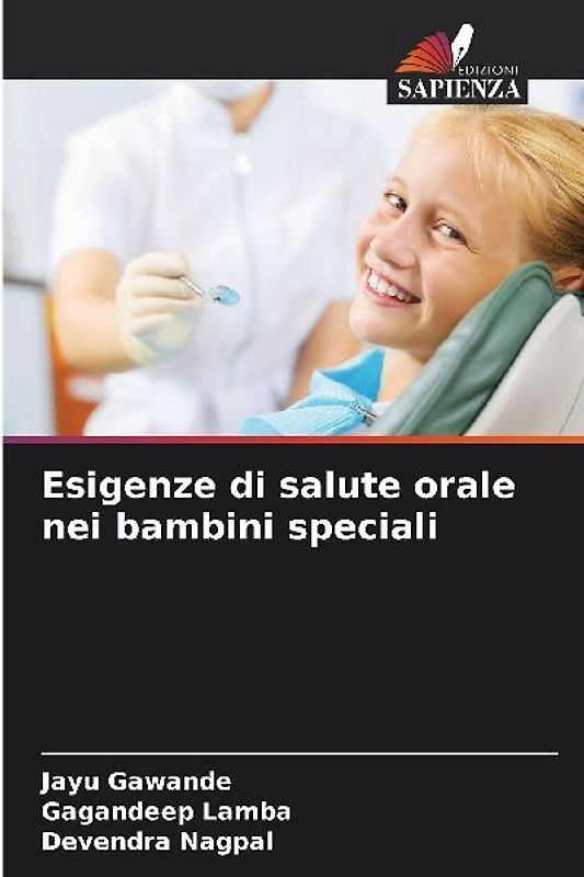 Esigenze di salute orale nei bambini speciali
