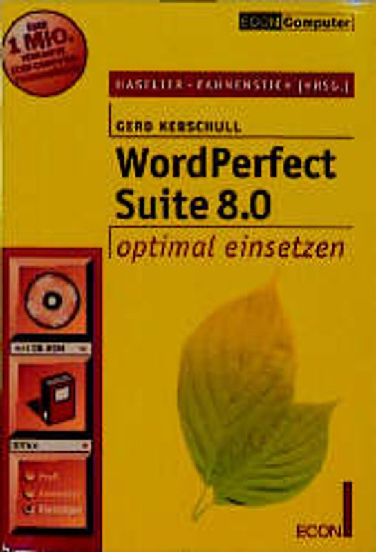 WordPerfect Suite 8.0 optimal einsetzen