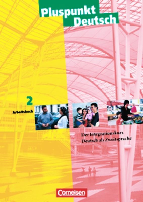 Pluspunkt Deutsch - Bisherige Ausgabe / A2: Gesamtband - Arbeitsbuch