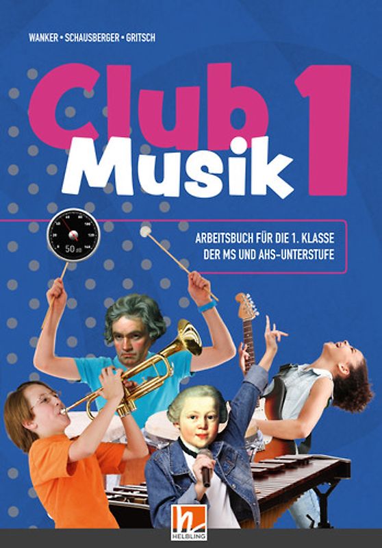 Club Musik 1 (Lehrplan 2023) Arbeitsbuch + EB